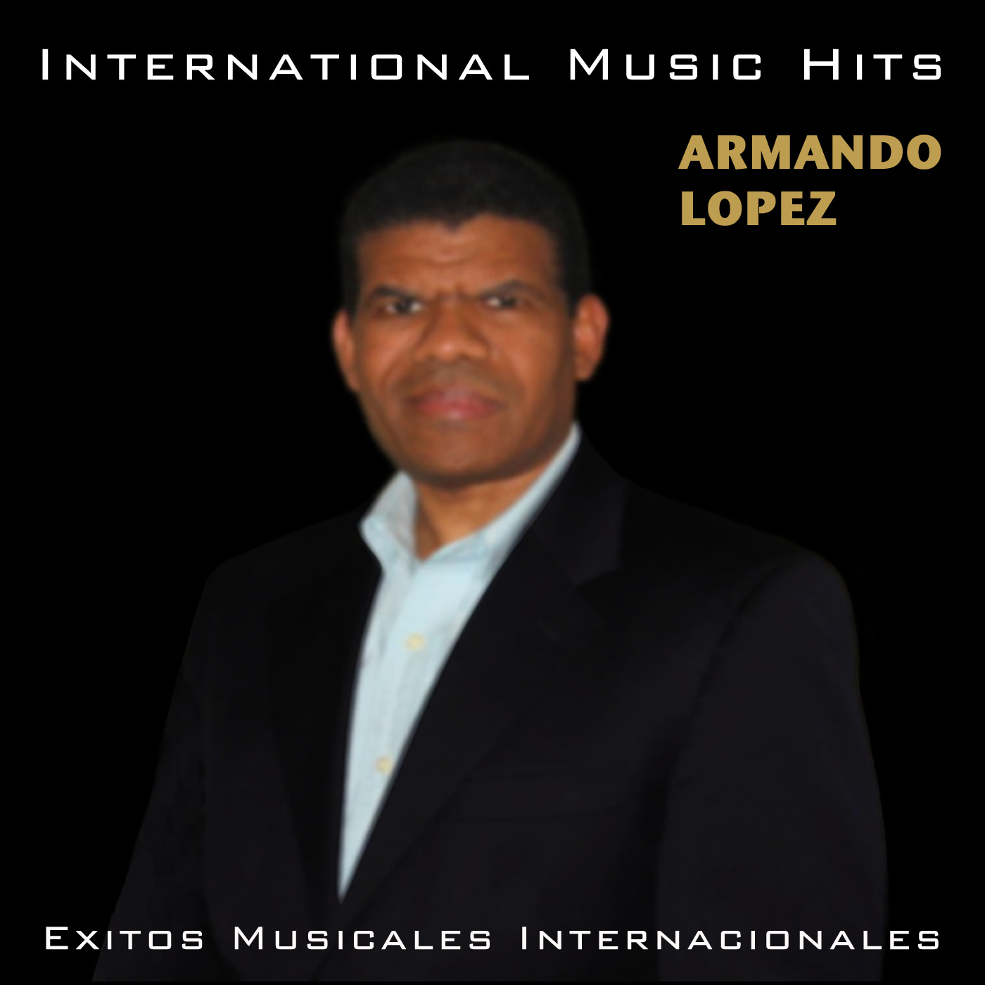 ARMANDO LOPEZ_International Music Hits_Album Cover